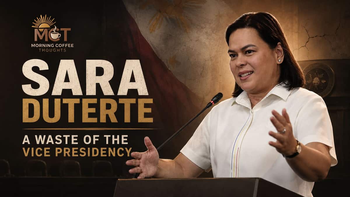 SARA DUTERTE: A WASTE OF THE VICE PRESIDENCY — original Morning Coffee Thoughts cover image.