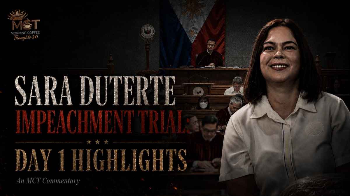SARA DUTERTE IMPEACHMENT TRIAL: DAY 1 HIGHLIGHT — original Morning Coffee Thoughts cover image.